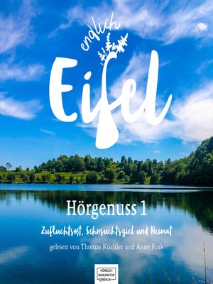 cover image of Endlich Eifel--Hörgenuss 1
